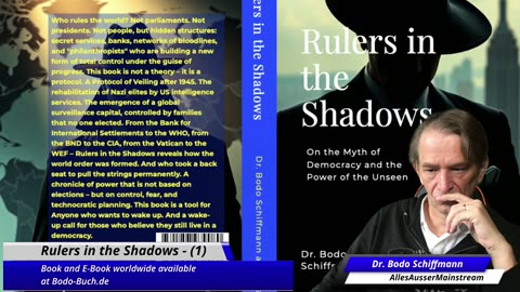 „Rulers in the Shadows“ (1) - They told you we live in democracies. They lied.