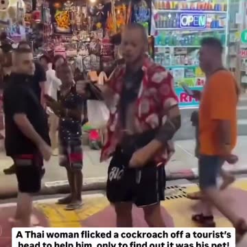 Woman Flicks Cockroach Off Tourist, Learns It’s His Pet as It Crawls Back to Him..