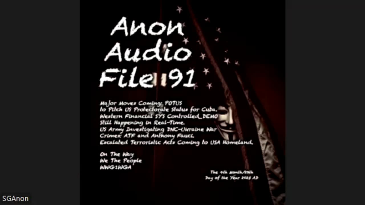 SG Anon Audio File 91 - 4-29-25 - ...US Army Investigating Domestic Bioterrorists...