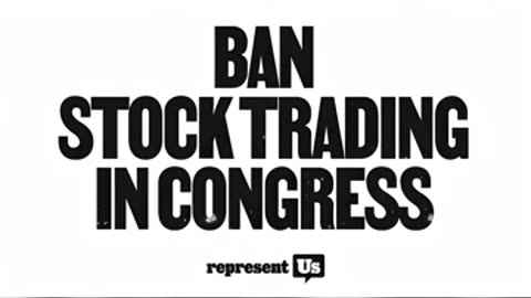 BAN CONGRESS FROM TRADING STOCK