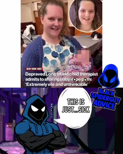 LI CHILD THERAPIST RENEE HOBERMAN PLEADS GUILTY 🔞 TO DISTRIBUTION OF VIDEOS OF INFANTS BEING RAPED❗