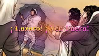¡ Lázaro Ven Fuera! Juan 11; 38 al 44 _Devocional
