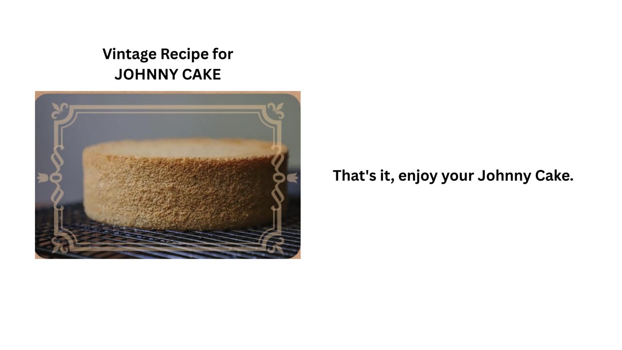 Vintage Recipe for JOHNNY CAKE