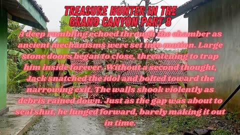Treasure Hunter in The Grand Canyon Part 8