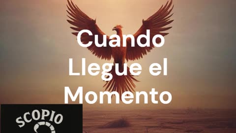 Cuando Llegue el Momento