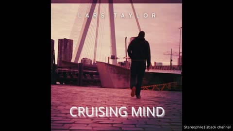 Lars Taylor - Cruising Mind