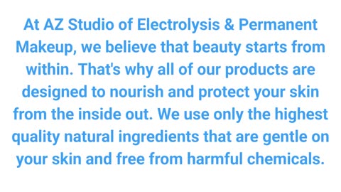 Arizona Studio of Electrolysis & Permanent Makeup Removal in Scottsdale