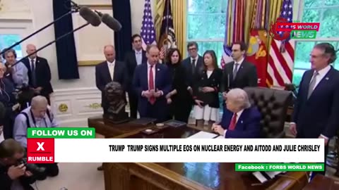 President Trump signs Eos on Nuclear Energy