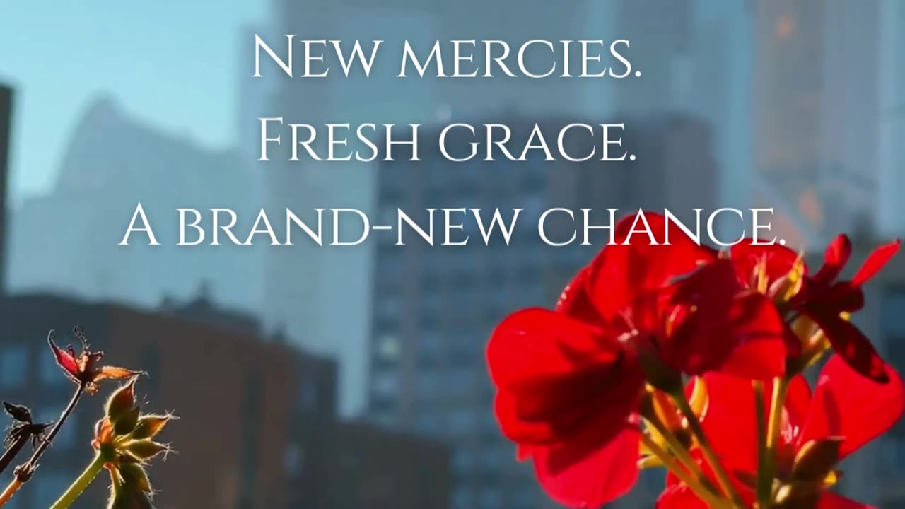 Thank You, Lord, for mercies that never run out.