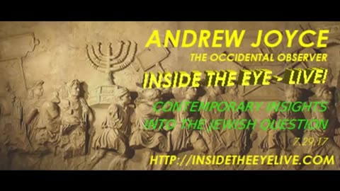 Andrew Joyce: Inside The Eye