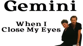 Gemini - When I Close My Eyes (David R. Fuller Mix)