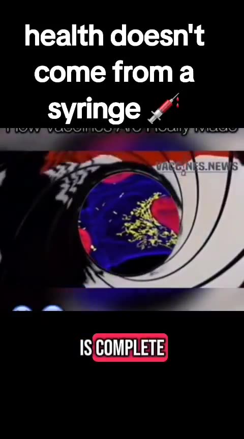 Health doesn’t come from a syringe-How vaccines are REALLY made