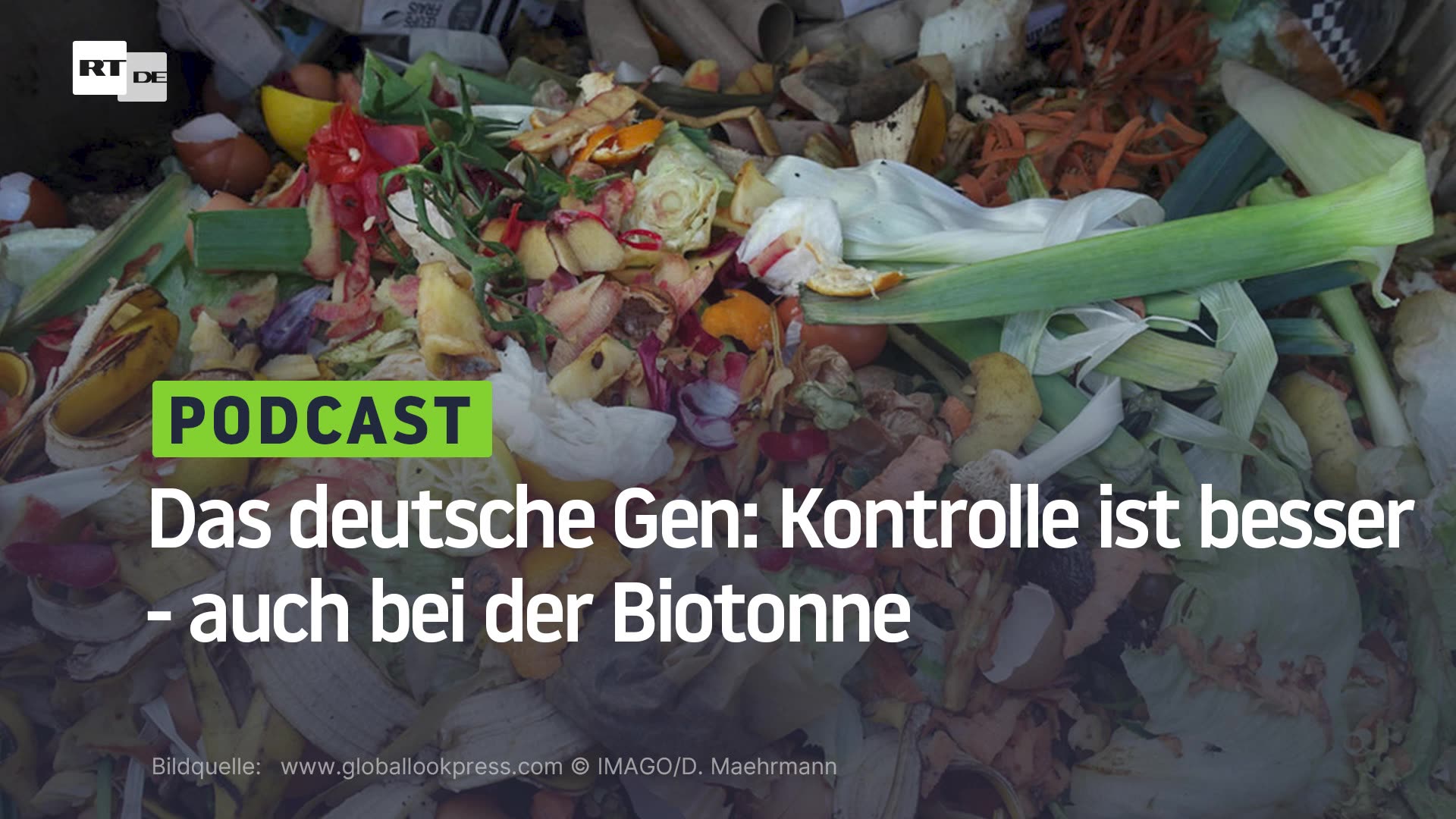 Das deutsche Gen: Kontrolle ist besser - auch bei der Biotonne