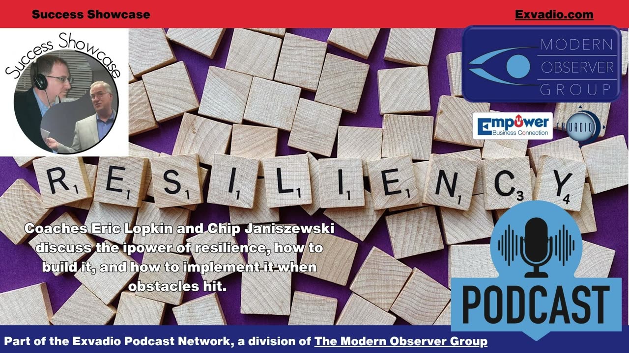 Success Showcase - Building Resilience- Ep 302