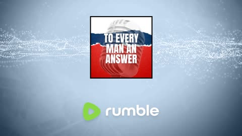 Episode 1258 - Pastor Mike Kestler and Pastors Mike Maclntosh and Derald Skinner on To Every Man An Answer