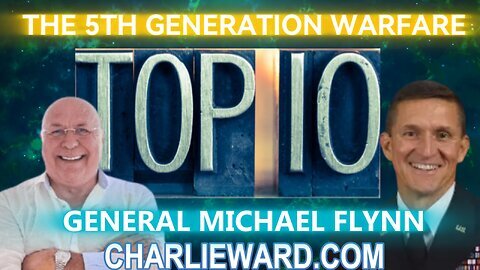 THE 5TH GENERATION WARFARE WITH GENERAL MICHAEL FLYNN & CHARLIE WARD