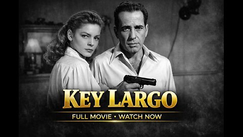 Key Largo (1948) – Humphrey Bogart | Classic Film Noir Thriller | Full Movie