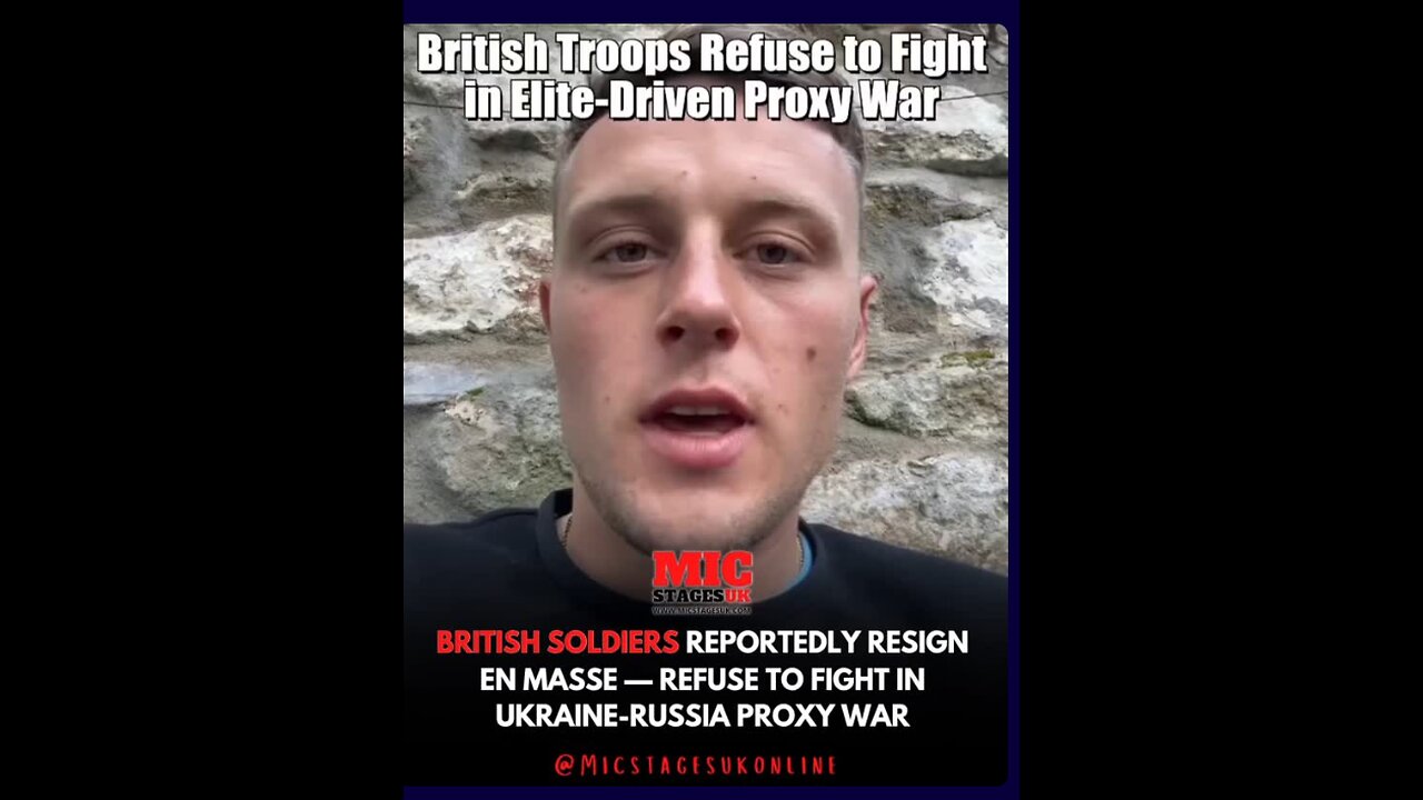 British Soldiers Reportedly Resign En Masse — Refuse to Fight in Ukraine-Russia Proxy War