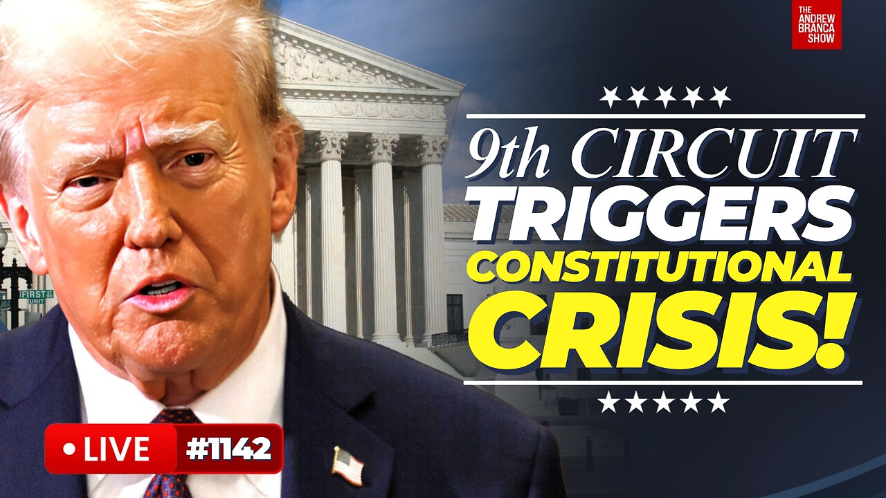 9th Circuit FINALLY TRIGGERS Constitutional Crisis: TYRANNY!