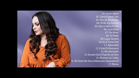 Christine D'clario - Sus Mejor Adoración Éxitos Mix 30 Grandes Exitos - Alabanza Musica Cristiana.