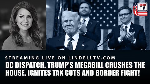 TRUMP’S MEGABILL CRUSHES HOUSE, IGNITES TAX CUTS AND BORDER FIGHT!