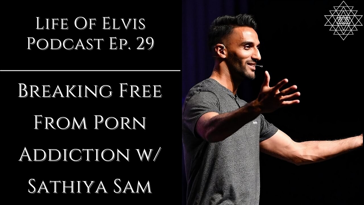 Breaking Free from Porn Addiction & Reclaiming Purpose with Sathiya Sam | LEP Ep.29