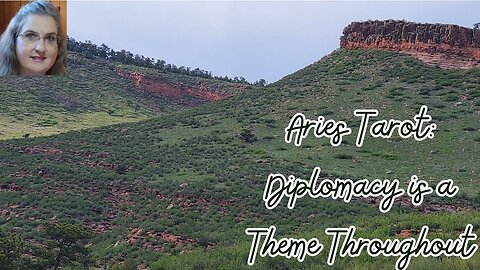 Aries Tarot Deep Dive ~ Diplomacy is a Theme Throughout
