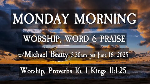 🌤️MONDAY MORNING✝️