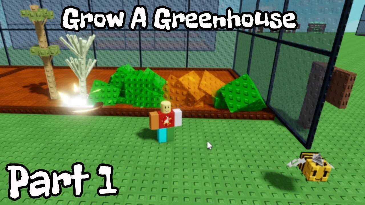 Roblox Grow A Greenhouse Part 1