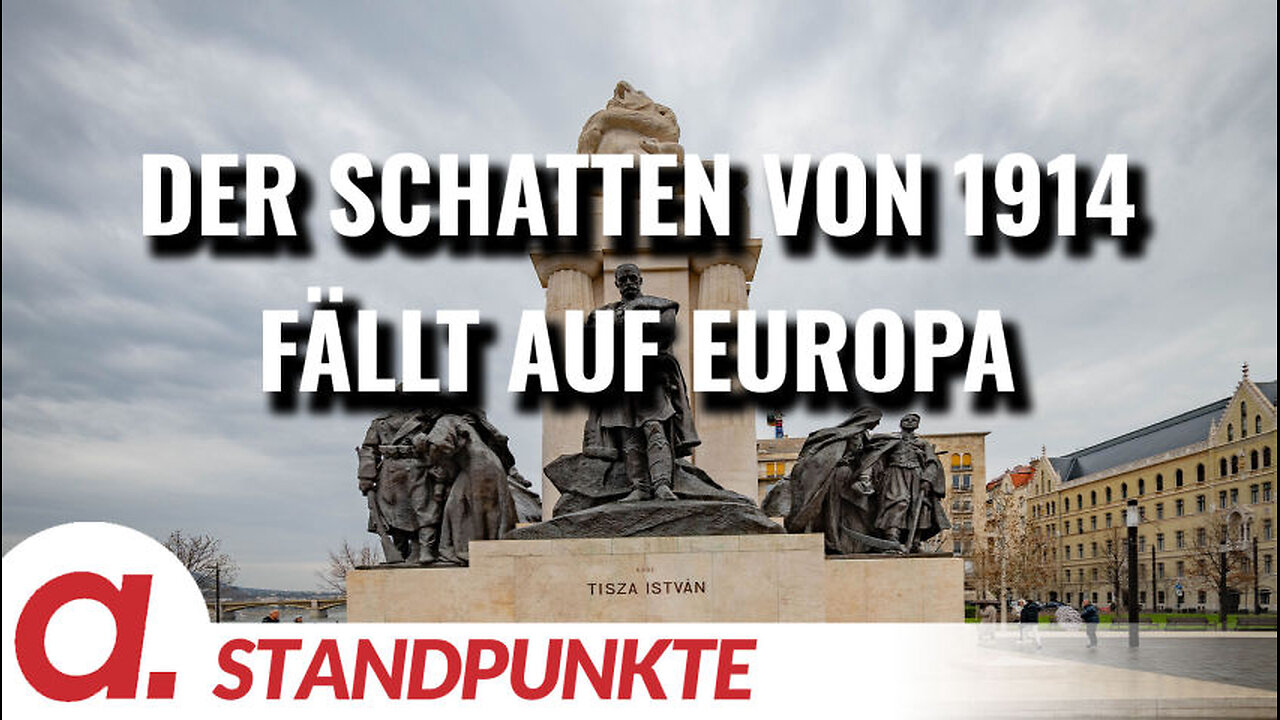 „Brief aus Budapest #4“: Der Schatten von 1914 fällt auf Europa | Von Gábor Stier