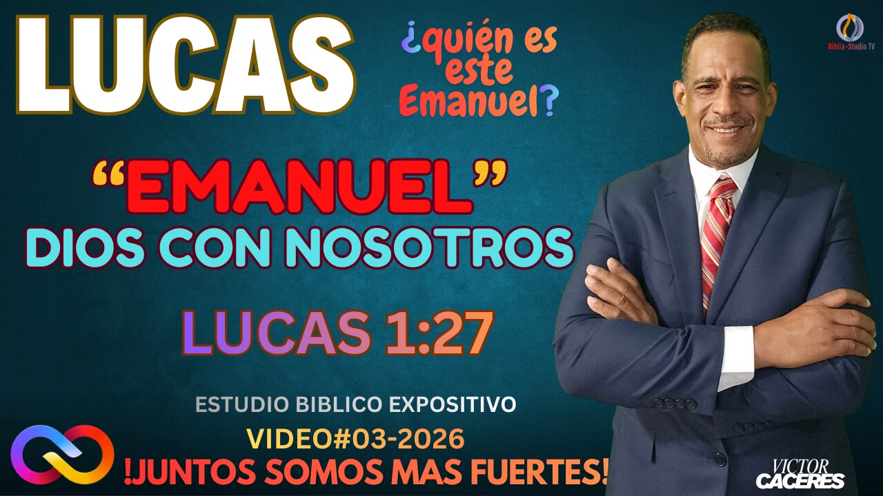 VIDEO#03-2026: EMANUEL DIOS CON NOSOTROS