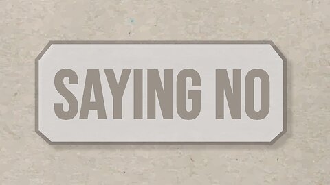 Saying No - Sermon