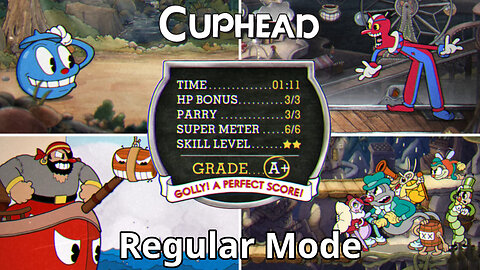 Cuphead + DLC; Regular Mode - All Bosses A+ Ranked! [Contract List Order]
