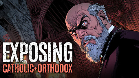 Exposing Catholic & Orthodox False Teachings (Christian Live)