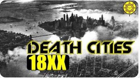 Death Cities of 18XX-The Ugly Truth of Founding - Lucius Aurelian