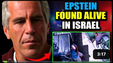 Israeli Investigators Release Tape Proving Jeffrey Epstein is Alive and Working for Mossad