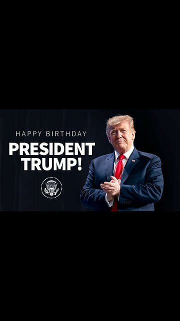 🇺🇸 🦅 Happy Birthday President Trump! 🥳🎂