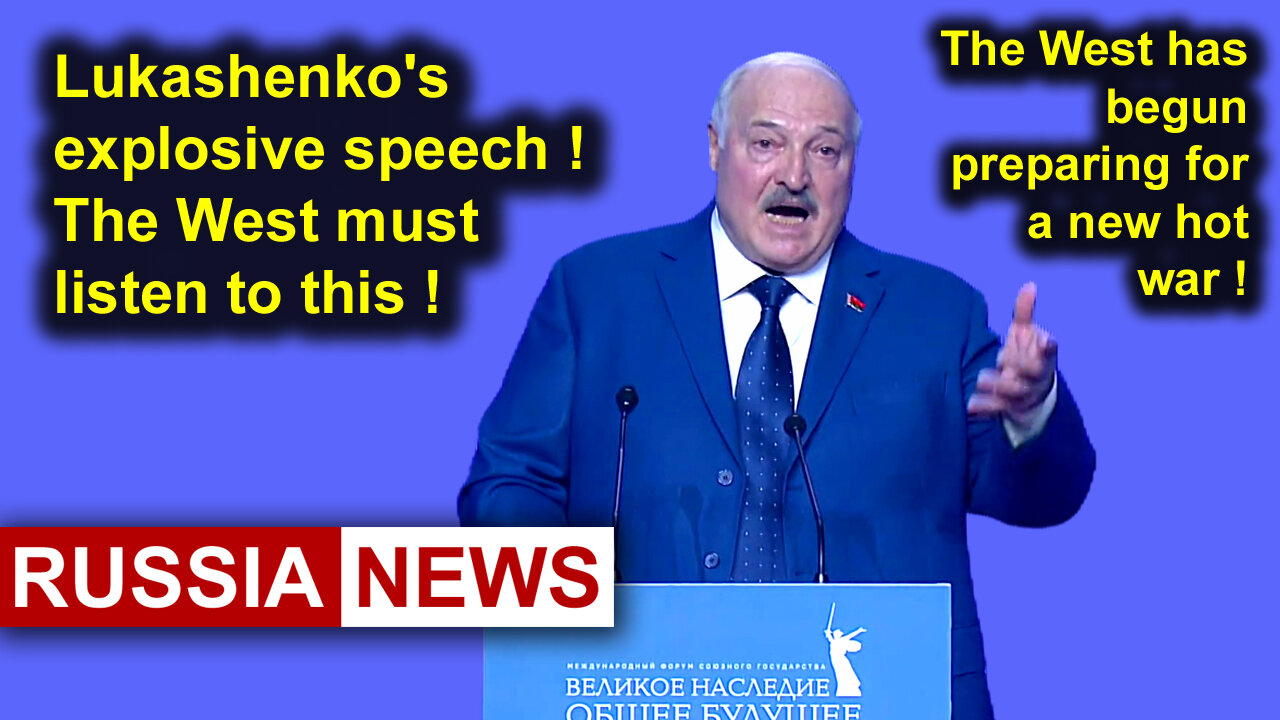 Lukashenko's explosive speech! The West must listen to this!
