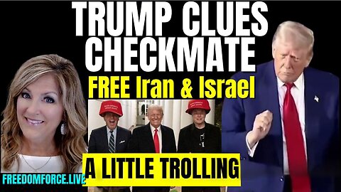 Melissa Redpill HUGE Intel June 18: "Trump Clues - Checkmate In Israel And Iran"