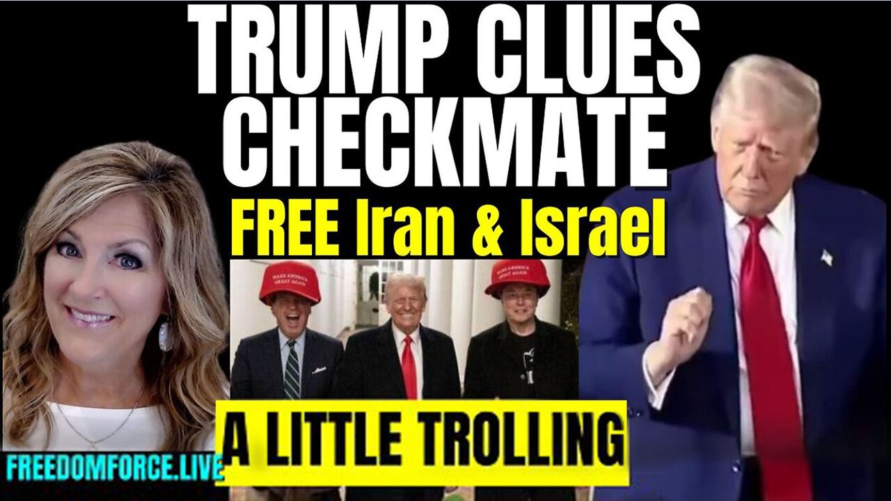 Melissa Redpill HUGE Intel June 18: Trump Clues - Checkmate In Israel And Iran
