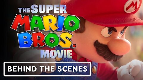 The Super Mario Bros. Movie - Official 'Mario' Behind the Scenes Clip (2023) Chris Pratt