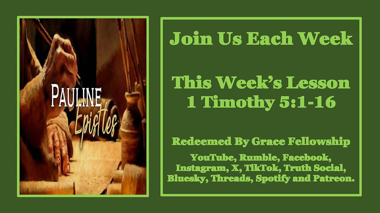 The Pauline Epistles - 1 Timothy 5:17-25
