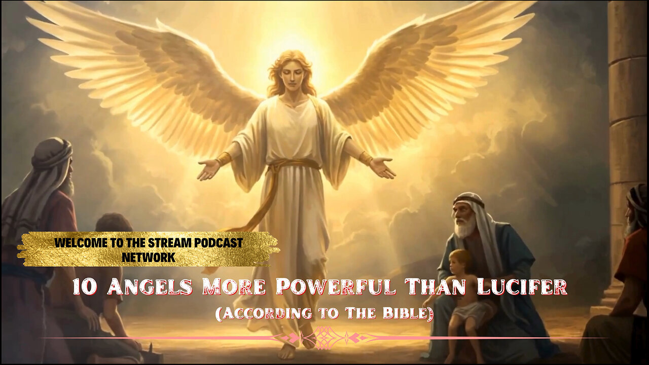 10 Angels More Powerful Than Lucifer