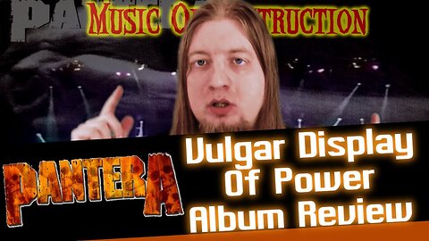 ▶️Pantera Vulgar Display Of Power Review◀️