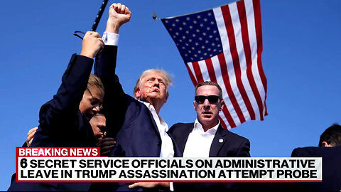 Trump Assassination Attempt ~6 Secret Service Agents Suspended~