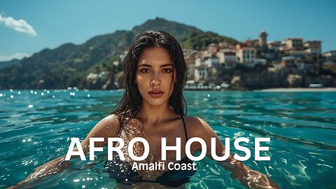SUMMER AFRO HOUSE | Amalfi Coast 2025 (Adam Port, Avicii, The Weeknd, Black Coffee, Diplo)