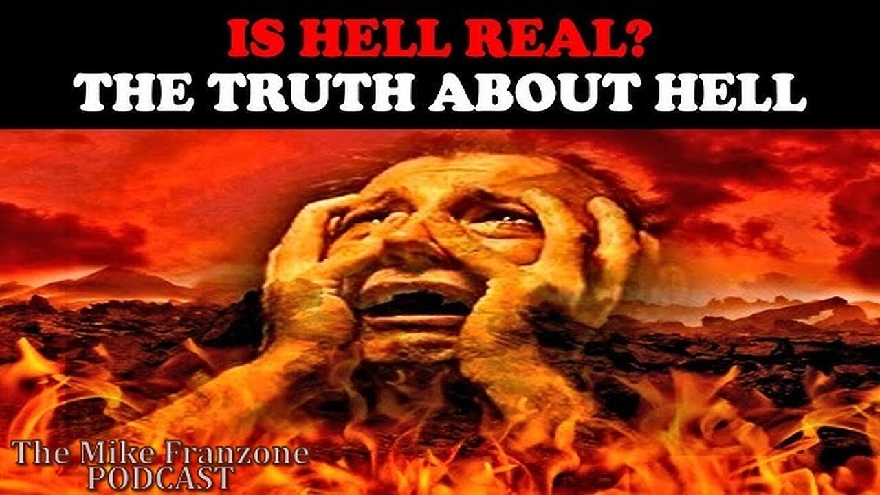 #89 The Truth About Hell; What did Jesus say about Hell?