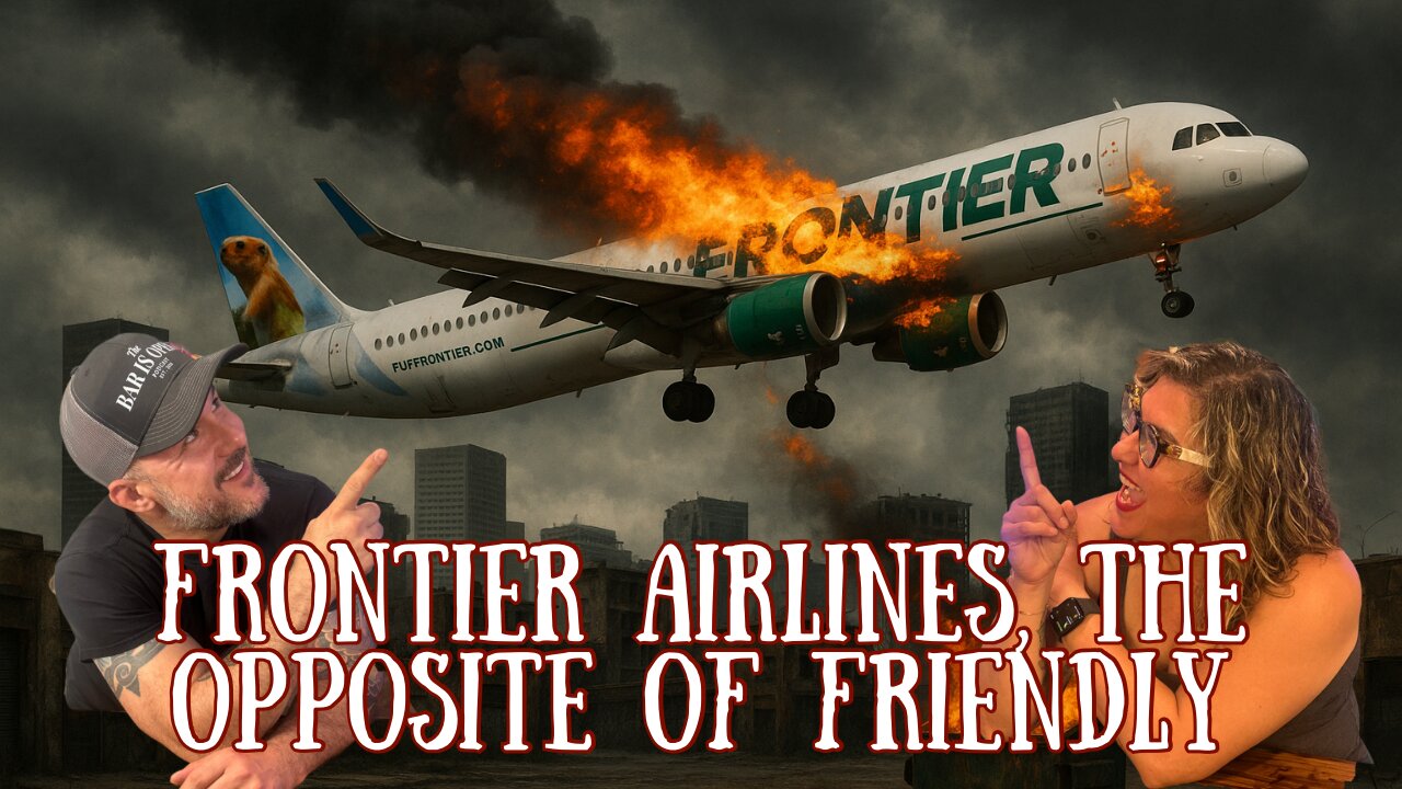 Frontier Airlines, The Opposite of Friendly - TBIO 493