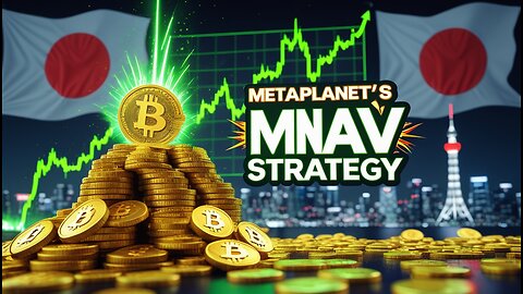 BITCOIN TREASURY COMPANIES REPORT | EP 18: METAPLANET'S BOLD PLAN TO GET MNAV OVER 1 AGAIN