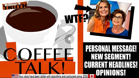 COFFEE TALK! PERSONAL MESSAGE! HEADLINE UPDATES! NANCY GUTHRIE WTH?!